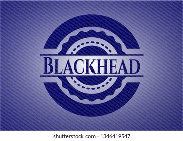 Blackhead with denim texture