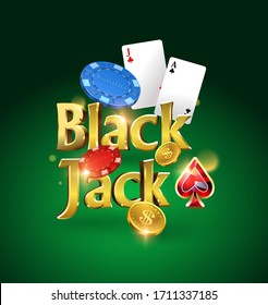 Blackjack logo on a green background with cards, chips and money. Card game. Casino game. Vector illustration