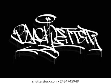 BLACKLETTER word graffiti tag style