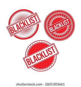 Blacklist Rubber stamp design Vector 