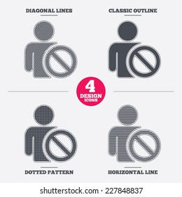 Blacklist sign icon. User not allowed symbol. Diagonal and horizontal lines, classic outline, dotted texture. Pattern design icons.  Vector