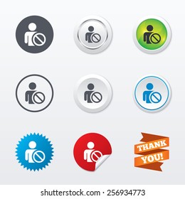 Blacklist sign icon. User not allowed symbol. Circle concept buttons. Metal edging. Star and label sticker. Vector