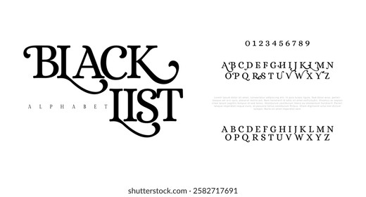 Blacklist typography beauty fashion elegant minimalist serif italic fonts decorative wedding vintage retro logos. Minimal luxury font alphabet logo. Vector illustration