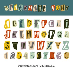 Blackmail alphabet. Ransom letter style abc, anonymous criminal letters and numbers. Typography elements cut from newspaper, neoteric vector clipart