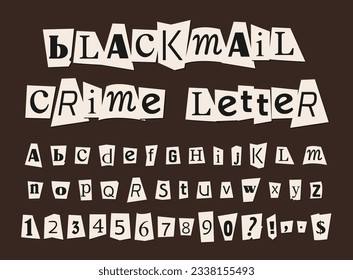 Blackmail demand letter newspaper font - design your custom anonymous crime note with this vector letters set.