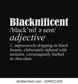 Blacknificent Afro African Pro Black History Definition