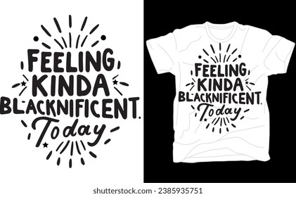 Blacknificent Shirt, Blacknificent Tee, I Am Woman T-shirt, Independent Shirt, Black Girl Magic Shirt, African American, Black History Shirt