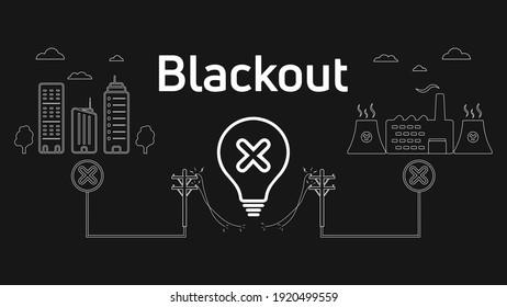 Blackout Sign And Icon. Power Outage Post.Vector Illustration