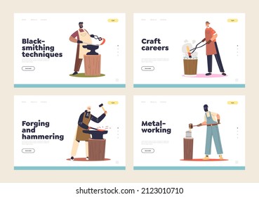 Blacksmith at work in forge concept of landing page set with smiths melting metal, casting and bending steel, use sledgehammer to hammer. Metalwork and craftsmanship. Cartoon flat vector illustration