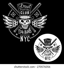 Black-white vector illustration street fighting club emblem with cylinder hat, skull, brass knuckles, bats, stars and inscription. "Street fighting club. The Five Points. Manhattan, NYC."