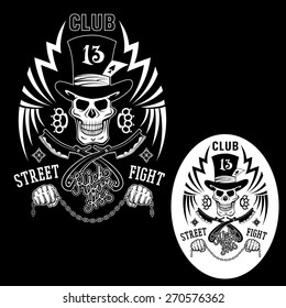 Black-white vector illustration street fighting club emblem with cylinder hat, skull, brass knuckles, razors, stars and inscription. "Street fighting club 13. Kick your ass."