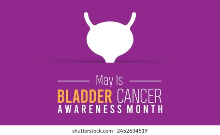 Bladder Cancer Awareness Month observed every year in May. Template for background, banner, card, poster with text inscription.