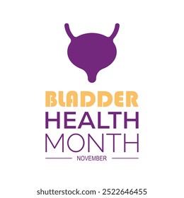 Bladder Health Month is observed every year on November. Medical Healthcare Awareness concept. background, placard, banner template Vector illustration design.