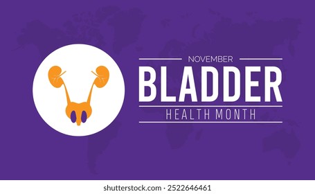 Bladder Health Month is observed every year on November. Medical Healthcare Awareness concept. background, placard, banner template Vector illustration design.