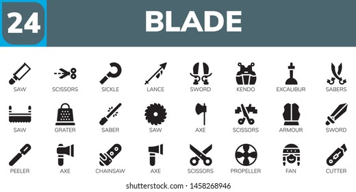 blade icon set. 24 filled blade icons.  Collection Of - Saw, Scissors, Sickle, Lance, Sword, Kendo, Excalibur, Sabers, Grater, Saber, Axe, Armour, Peeler, Chainsaw, Propeller