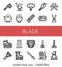 blade icon set. Collection of Axe, Skater, Carving, Fan, Saw, Weapon, Razor blade, Axes, Shears, Ice skate, Razor, Grater, Armour, Katana, Scissors, Carpenter, Executioner icons