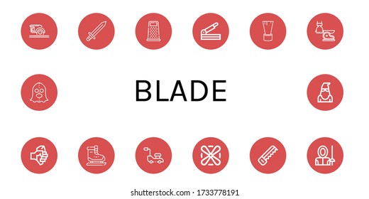 blade simple icons set. Contains such icons as Circular saw, Sword, Grater, Paper cutter, Shaving brush, Knife, Axe, Ice skating, Lawn mower, can be used for web, mobile and logo
