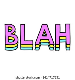 Blah cool teenager word hand drawn vector