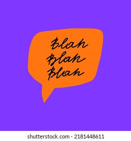 Blah blah blah. Lettering phrase in bubble frame