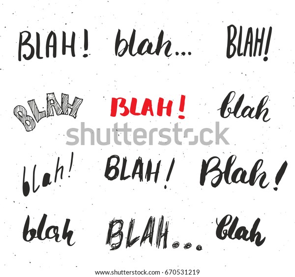 Blah Blah Words Hand Written Set Stock Vector (Royalty Free) 670531219 ...