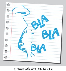 Blah,blah,blah words from mouth