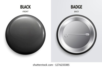 Blank black glossy badge or button. 3d render. Round plastic pin, emblem, volunteer label. Front and Back Side. Vector.