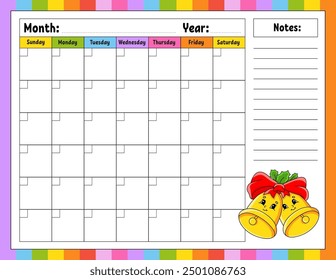 Blank calendar template for one month without dates. Colorful design with a cute character. Vector illustration.