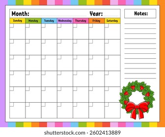 Blank calendar template for one month without dates. Colorful design with a cute character. Vector illustration.