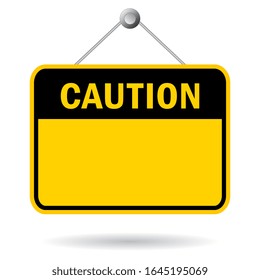 Blank caution safety sign, add your warning text