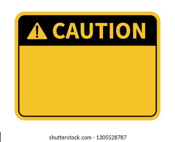 Blank Caution Sign. Yellow background. Background with space for text writing. Vector illustration