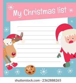 Blank Christmas list with  Space for text. Cute template kids wish list with Santa and Reindeer. Vector illustration.