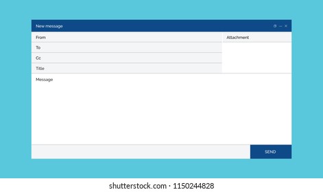 Blank E-mail window concept with attachment space, vector. Template internet mail frame, popup window to write message. Illustrator