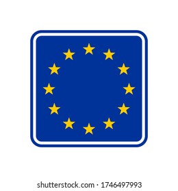 Blank European Union border road sign, blue isolated on white background, vector illustration.