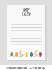 Blank and Line Writing Paper with Easter pattern of Bunnies and colorful Eggs. Happy Easter lettering. Template for print, planner, diary, agenda, shopping, organizer, to do list, notes, greeting.