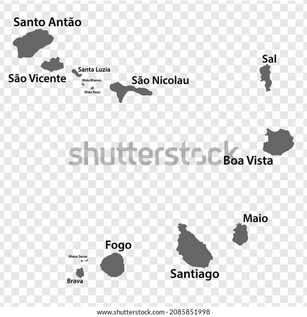 Blank map Cape Verde \
in gray. Every Island map is with titles. High quality map of  Cape\
Verde with districts on transparent background for your  design. \
Africa. EPS10.