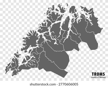 Blank map Troms County of Norway. High quality map Troms County on transparent background for your web site design, app, UI.  Norway.  EPS10.