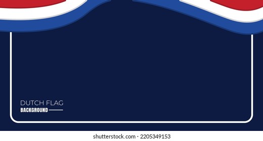 Blank Netherlands Flag background. Suitable for various celebration greetings. Vector illustration
