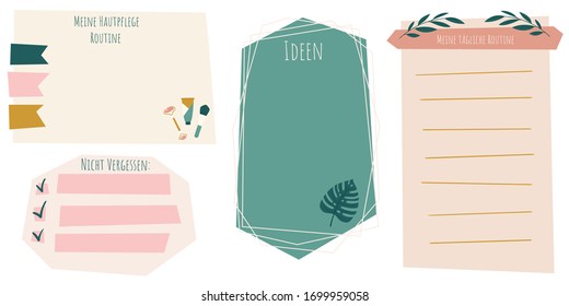 Blank paper notes. German speakers organizer templates with titles "My skin care routine", "Ideas", "Do not forget", "My daily routine". Decorative papers for planner or calendar. Vector illustration