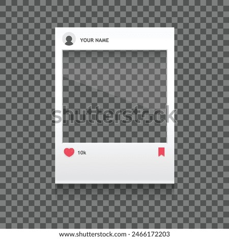 Blank Photo Frame on Transparent Background Ideal for Photo Editing Projects with likes and save icons. Social networks photo template. Vector Illustration.