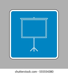 Blank Projection screen. White icon on blue sign as background.