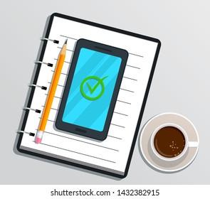 Blank realistic notebook or notepad with smartphone and check mark on screen, pencil, cup of coffee isolated on white background. Flat design for education, business planning, project management
