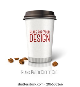 Blank realistic vector paper coffee cup "Coffee to go" with coffee beans, isolated on white background with reflection. With place for your design and branding