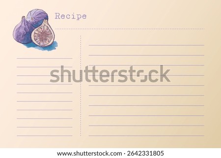Blank Recipe note sheet with hand painted watercolor illustration of Fig fruits. Vintage old paper style.