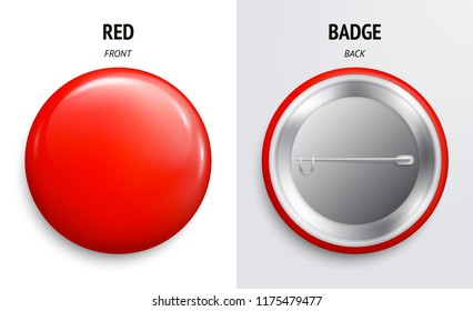 Blank red glossy badge or button. 3d render. Round plastic pin, emblem, volunteer label. Front and Back Side. Vector.