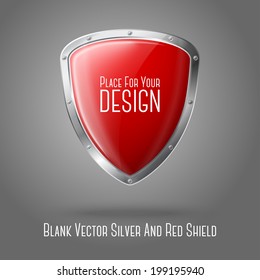 Blank red realistic glossy shield with silver border isolated on grey background with place for your design and branding. Vector