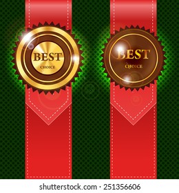 Blank round polished gold metal badge with red ribbon on dark background. The Best Choice. Vector illustration.