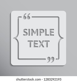 Blank template vector quote. Square with bracket. Empty frame square. Business card template information, text, message. Quote text form. Invitation, poster, background. Motivation inspiration.