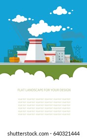 Blank for text. nuclear power plant, Factory, station. Flat graphic landscape with industry. Vector illustration for design
