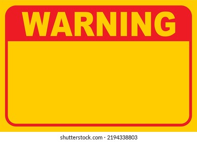 blank warning red caution sign on yellow background.