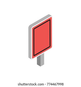 blank warning road sign icon. red and black color. rectangle shape. isometric vector illustration on white background. 